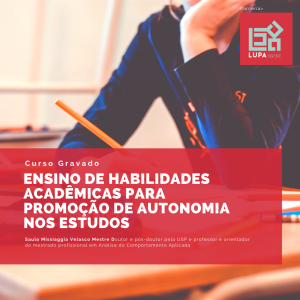 Ensino de Habilidades Acadêmicas para Promoção de Autonomia nos Estudos (LUPA)