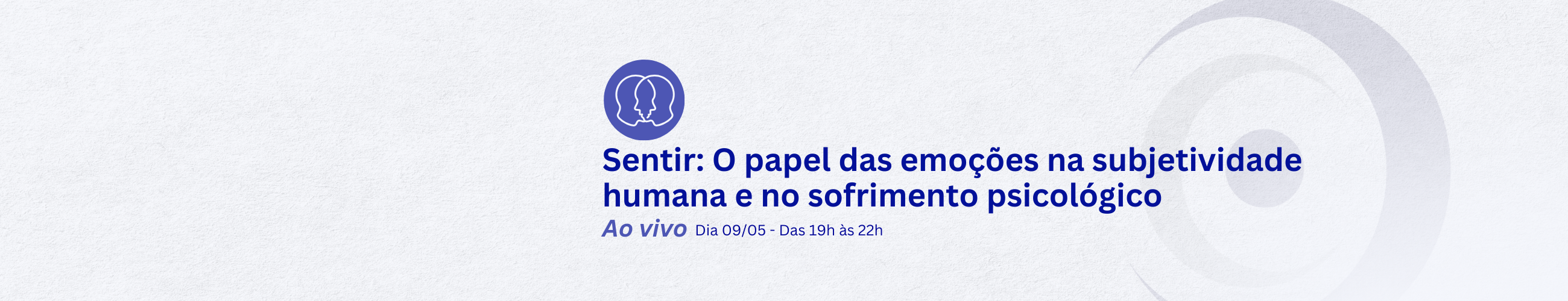Sentir: O papel das emoções na subjetividade humana e no sofrimento psicológico