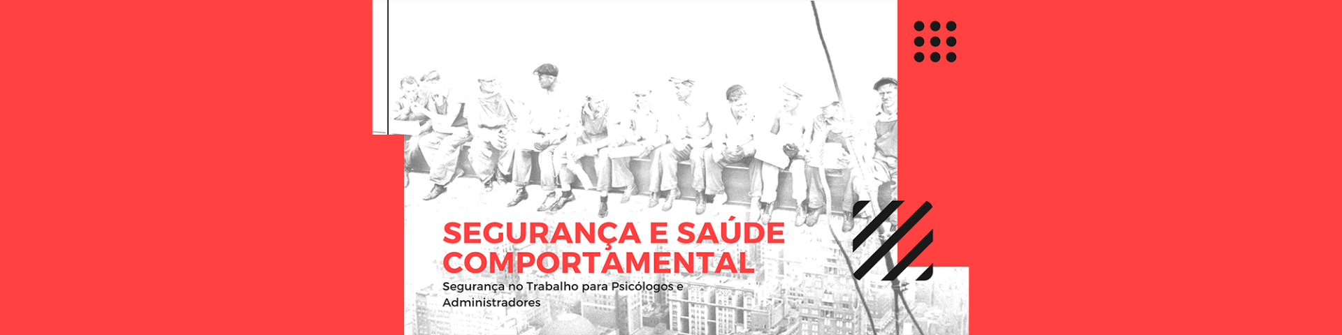 Segurança e Saúde Comportamental