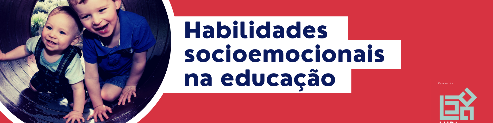 Habilidades socioemocionais na educação LUPA