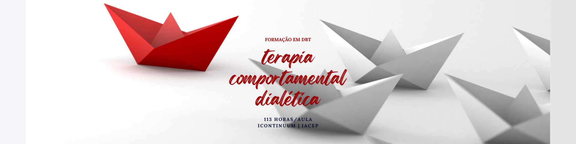 Formação em DBT - Terapia Comportamental Dialética