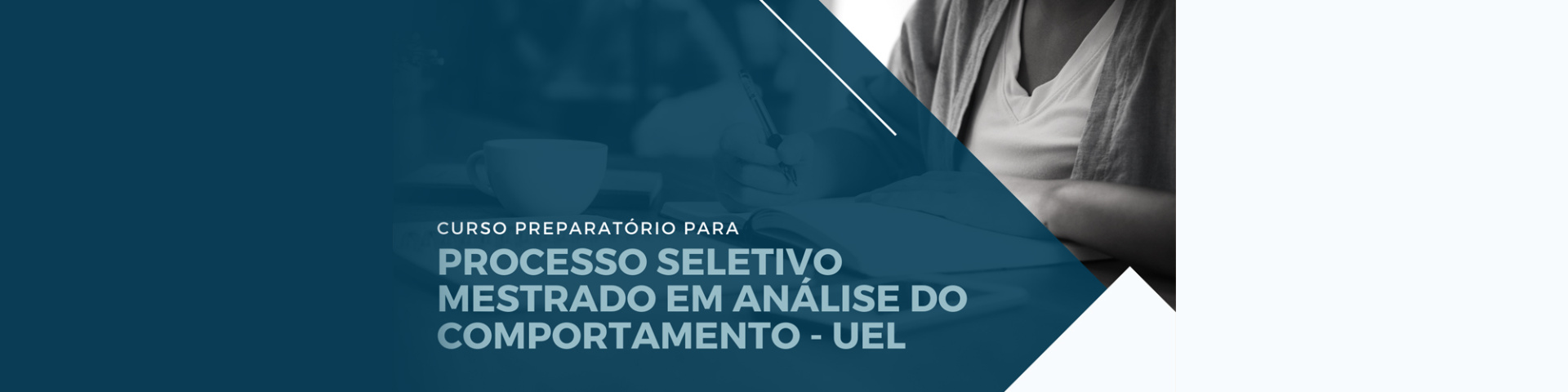 Curso Preparatório para Prova de Mestrado em Análise do Comportamento (UEL)