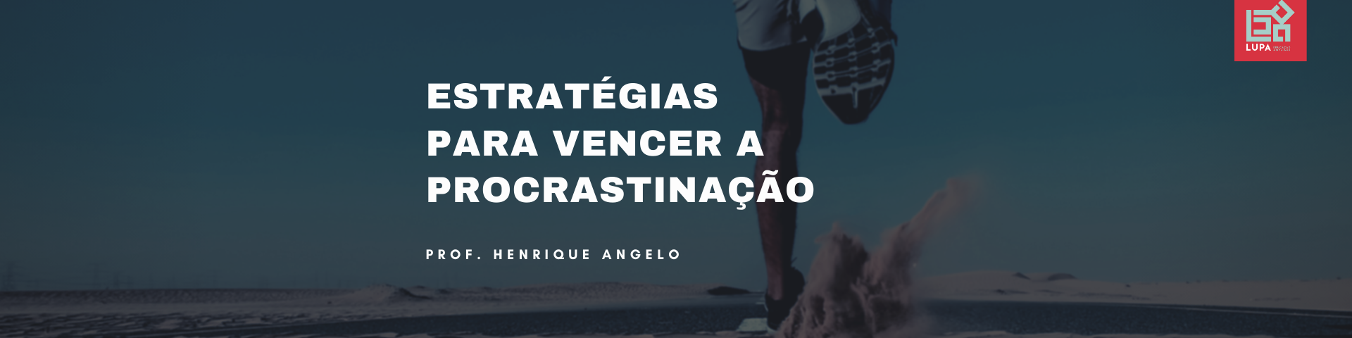 Estratégias para vencer a procrastinação