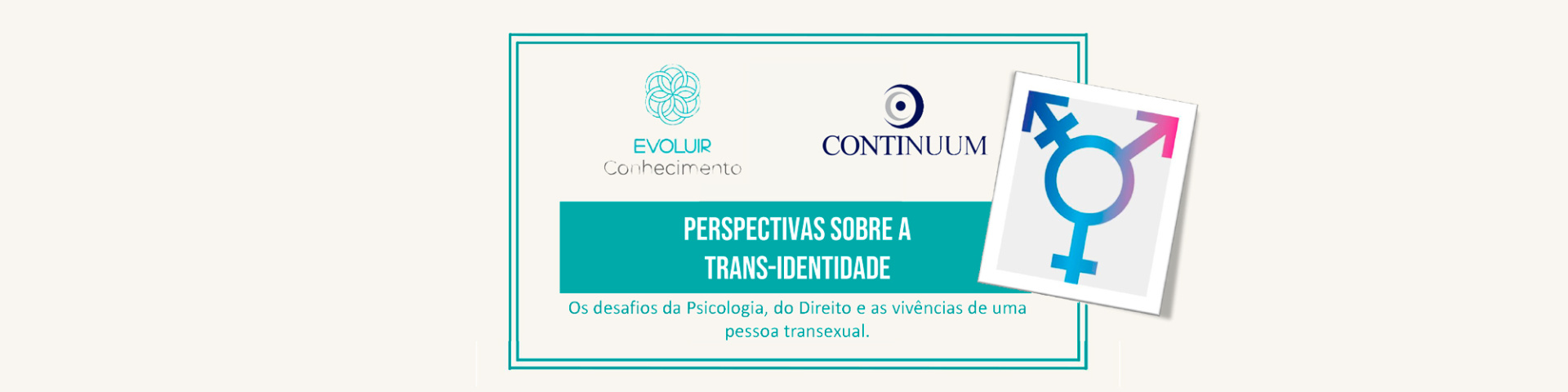 Perspectivas sobre a Trans-Identidade