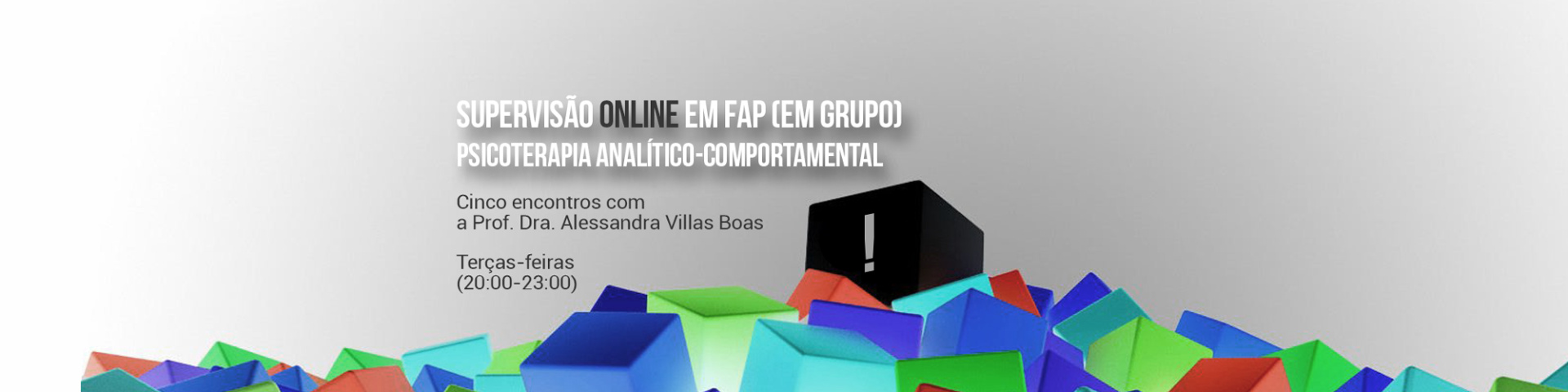 Supervisão em FAP - Psicoterapia Analítico-Comportamental
