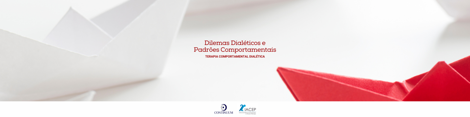 DBT: Dilemas dialéticos e padrões comportamentais