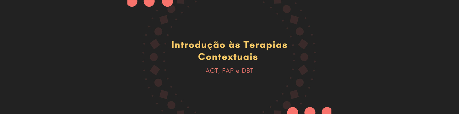 Introdução às terapias contextuais