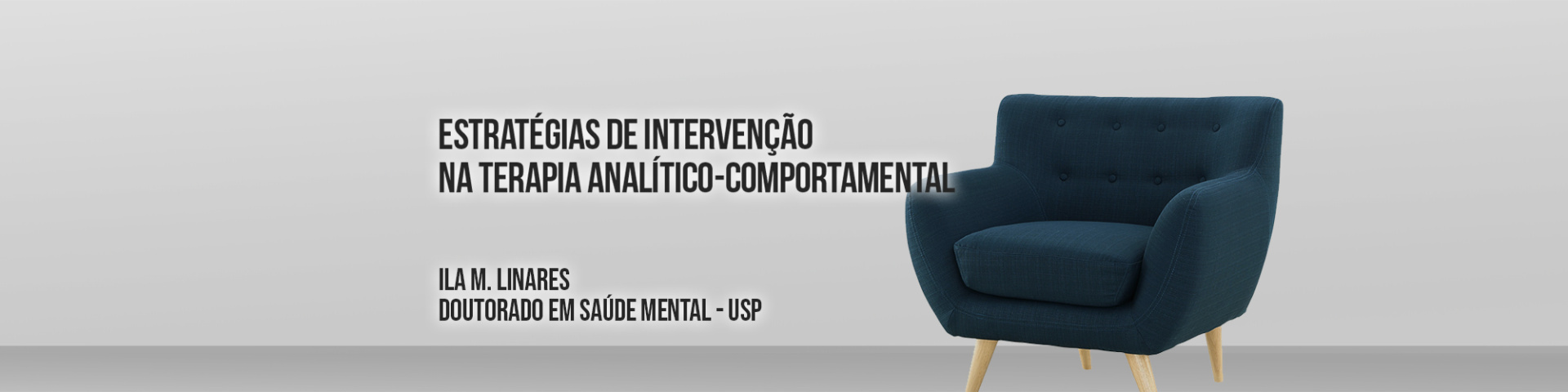 Estratégias de Intervenção na Terapia Analítico-Comportamental