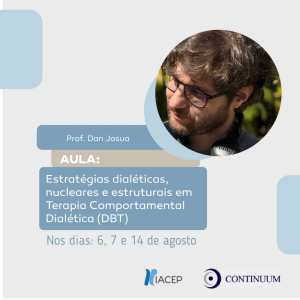 Estratégias dialéticas, nucleares e estruturais em Terapia Comportamental Dialética (DBT)